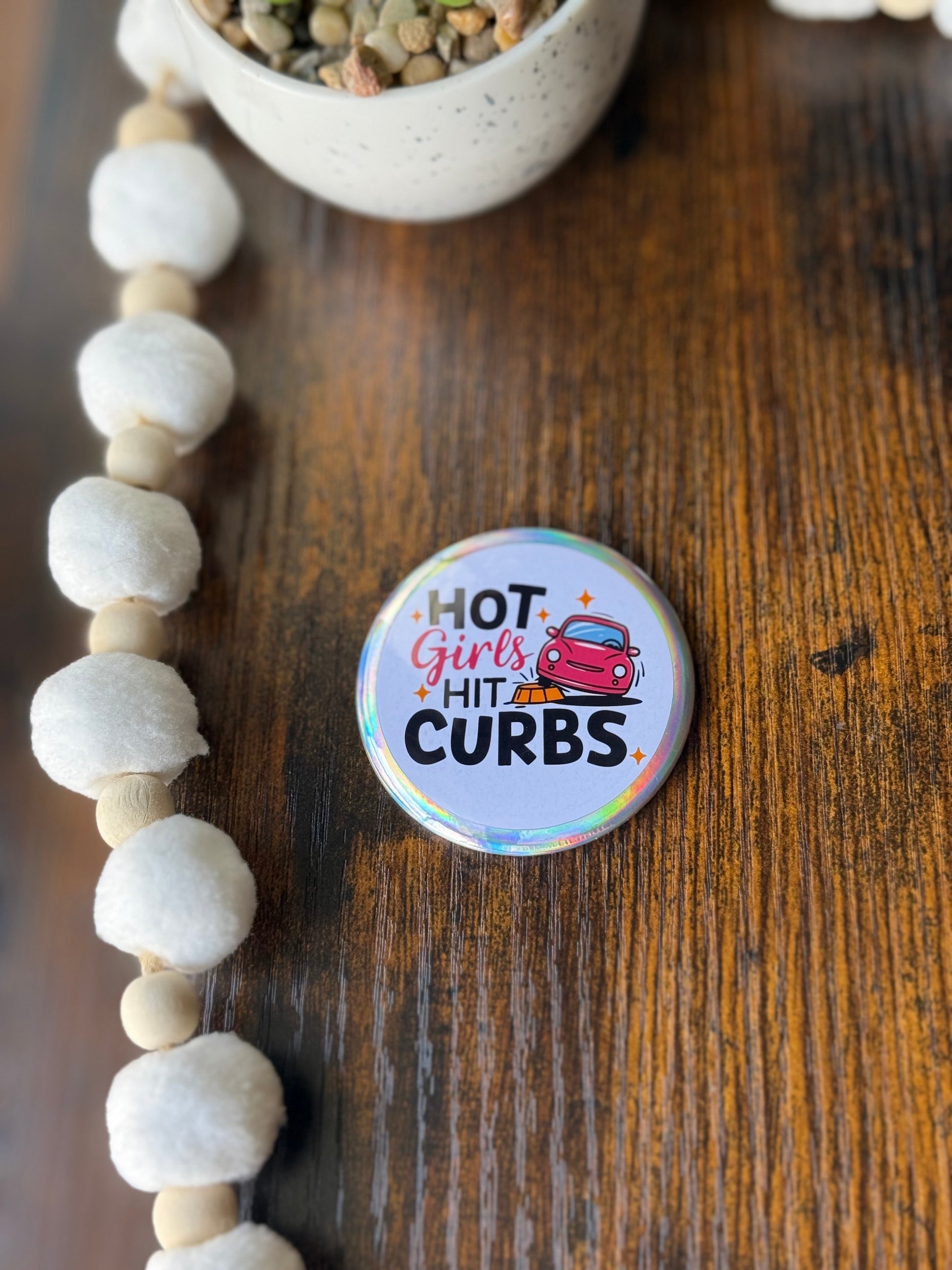 Hot Girls Hit Curbs Magnet