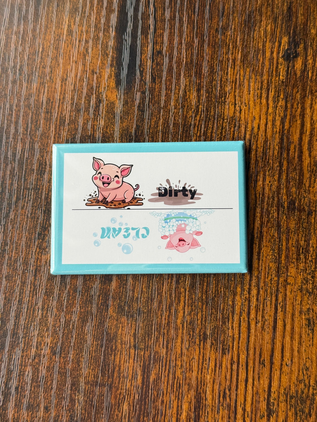 Clean/Dirty Pig Magnet