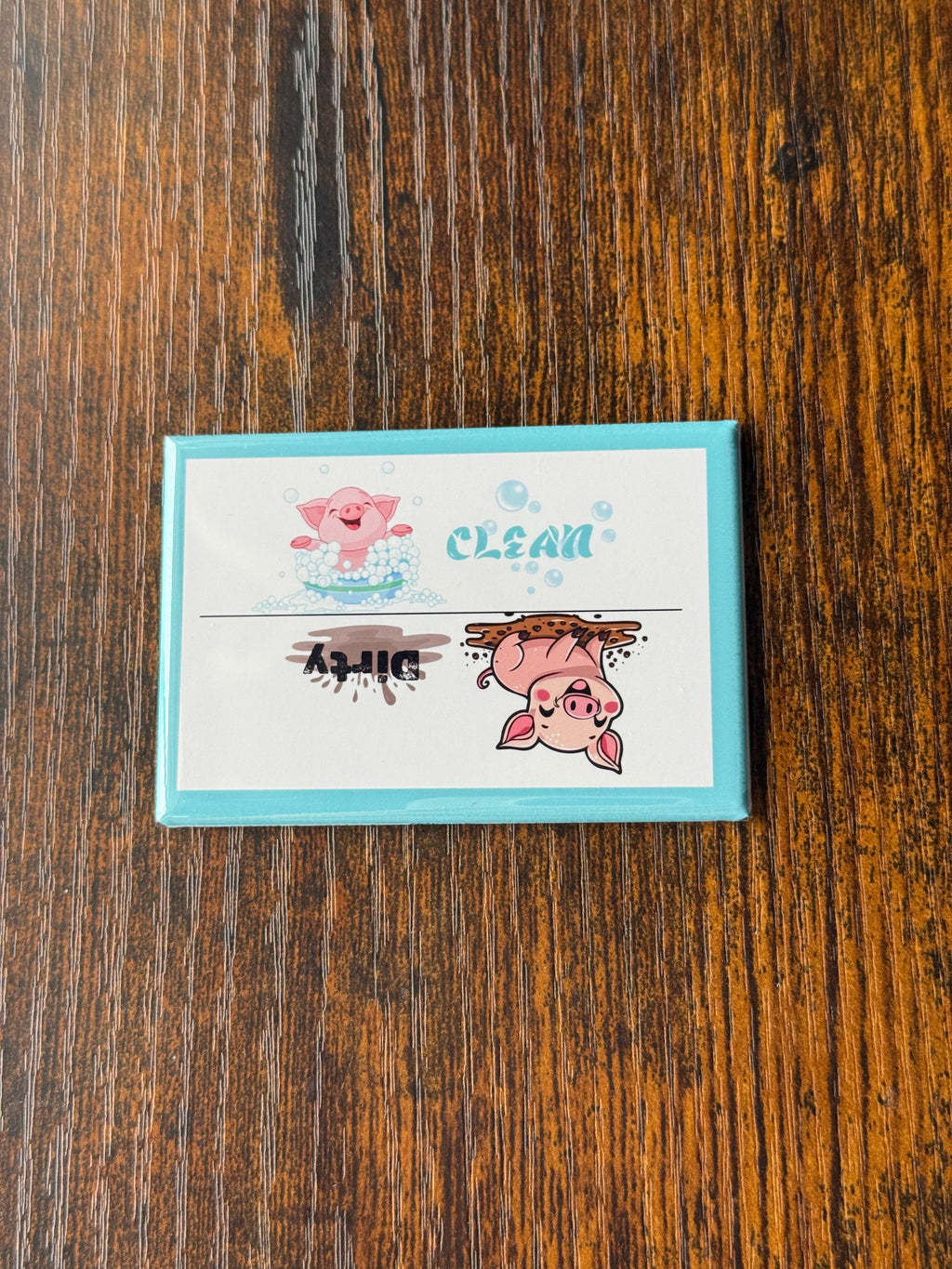 Clean/Dirty Pig Magnet